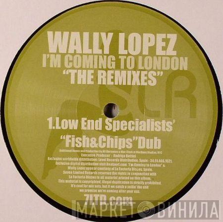 Wally Lopez - I'm Coming To London (The Remixes)