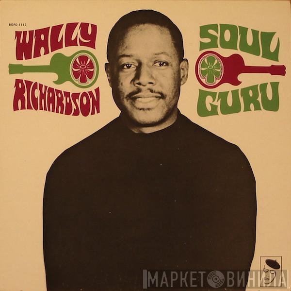 Wally Richardson - Soul Guru