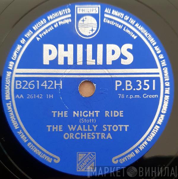  Wally Stott & His Orchestra  - The Night Ride / The Cat From Coos Bay