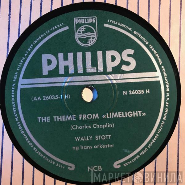  Wally Stott & His Orchestra  - The Theme From «Limelight» / Incidental Music From «Limelight»