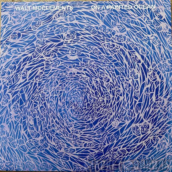 Walt McClements - On A Painted Ocean