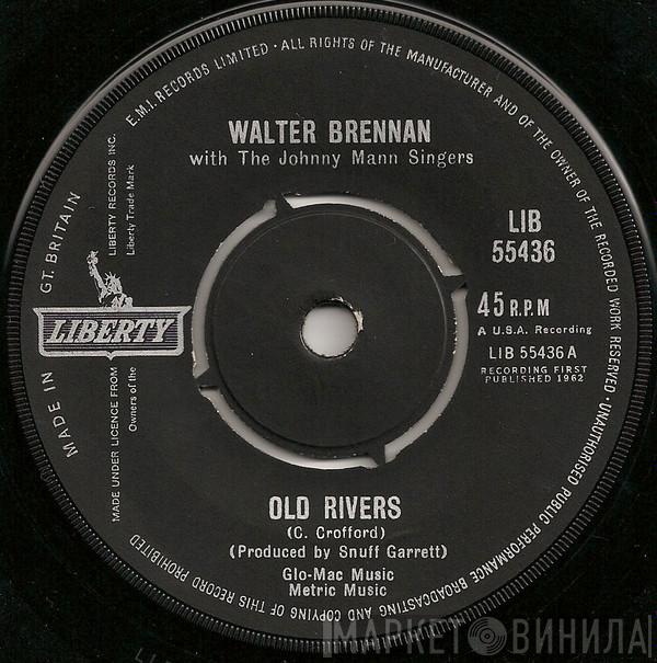  Walter Brennan  - Old Rivers / The Epic Ride Of John H. Glenn