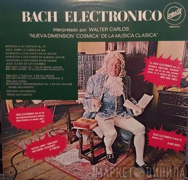 Walter Carlos  - Bach Electrónico