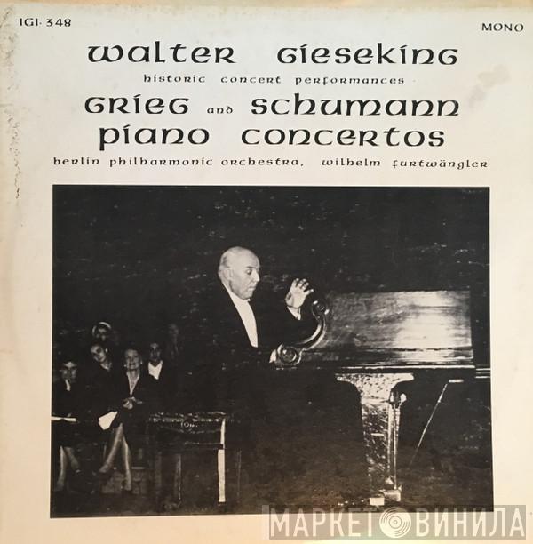 , Walter Gieseking , Edvard Grieg , Robert Schumann , Berliner Philharmoniker  Wilhelm Furtwängler  - Historic Concert Performances