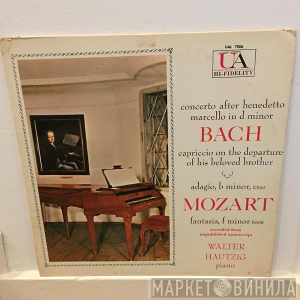 , Walter Hautzig , Johann Sebastian Bach  Wolfgang Amadeus Mozart  - Bach - Mozart Piano Selections