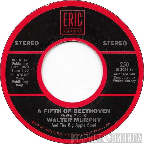 Walter Murphy & The Big Apple Band - A Fifth Of Beethoven / California Strut