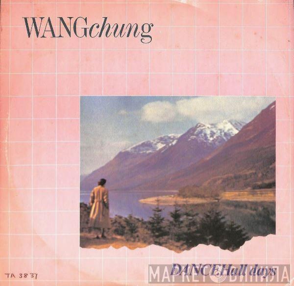 Wang Chung - Dance Hall Days