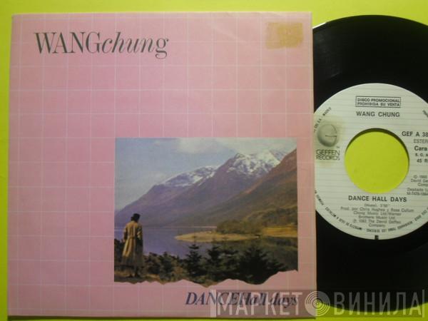  Wang Chung  - Dance Hall Days