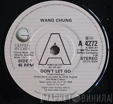 Wang Chung - Don't Let Go