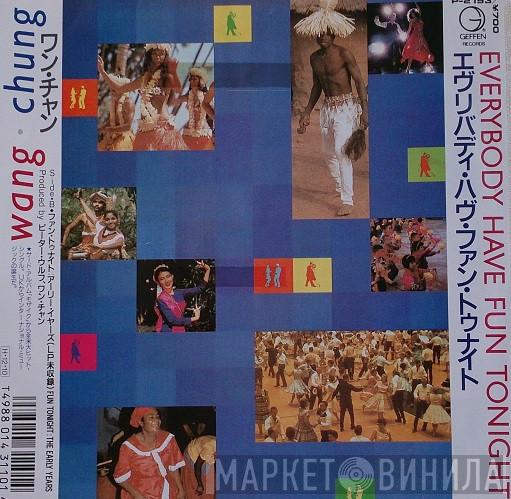 Wang Chung - Everybody Have Fun Tonight