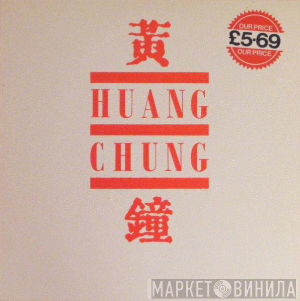 Wang Chung - Huang Chung