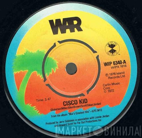  War  - Cisco Kid