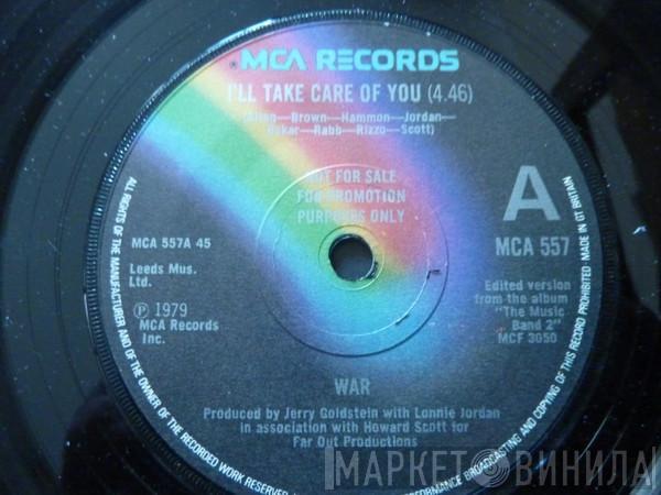 War - I'll Take Care Of You