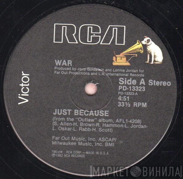 War - Just Because
