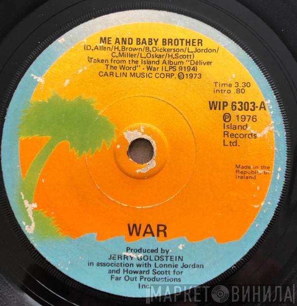  War  - Me And Baby Brother