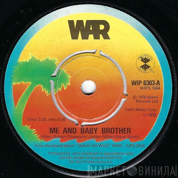 War - Me And Baby Brother