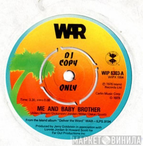 War - Me And Baby Brother