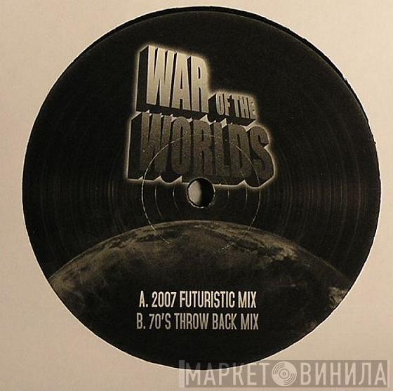  - War Of The Worlds