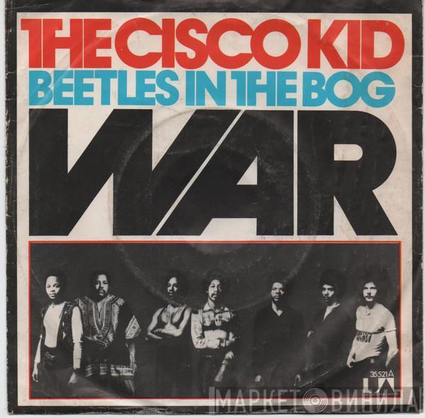 War - The Cisco Kid