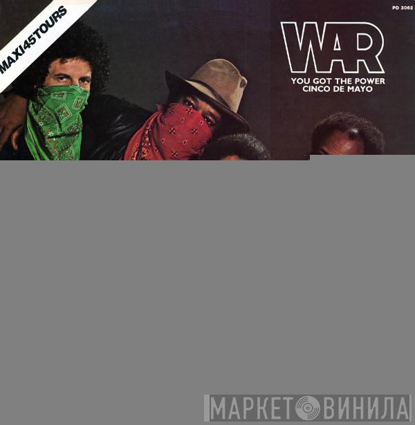  War  - You Got The Power
