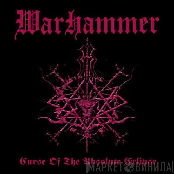 Warhammer - Curse Of The Absolute Eclipse