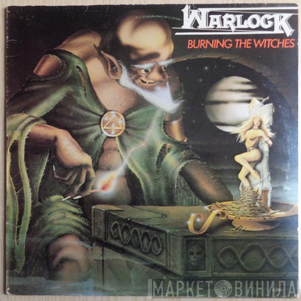  Warlock   - Burning The Witches