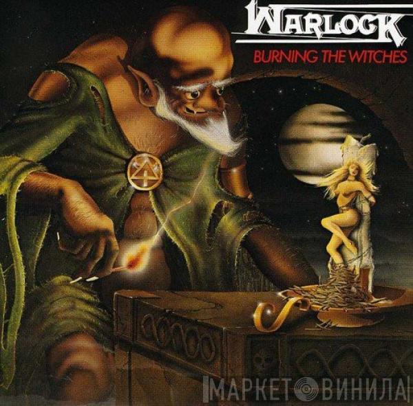  Warlock   - Burning The Witches