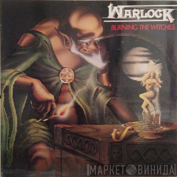  Warlock   - Burning The Witches
