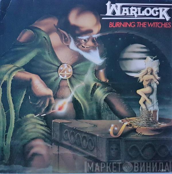  Warlock   - Burning The Witches