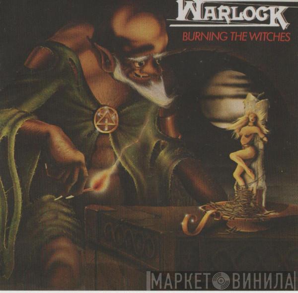  Warlock   - Burning The Witches