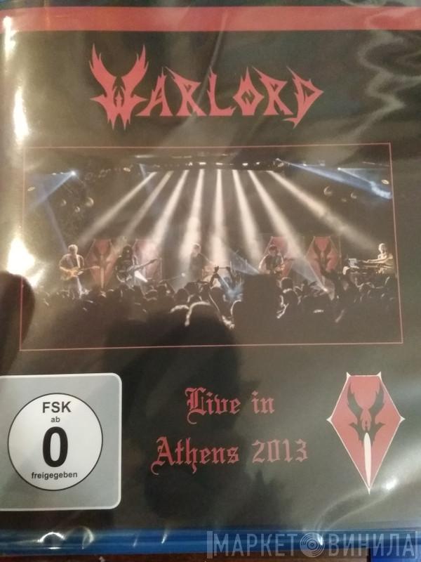 Warlord  - Live in Athens 2013