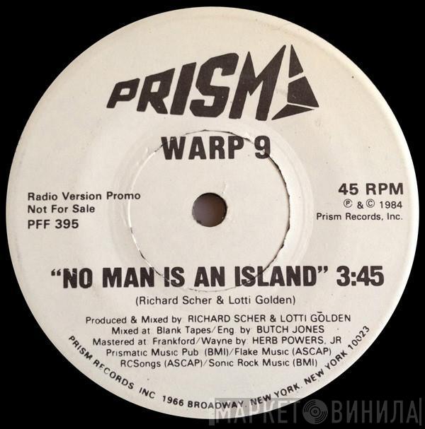  Warp 9  - No Man Is An Island