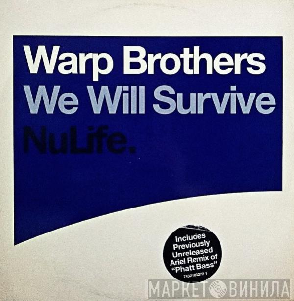 Warp Brothers - We Will Survive