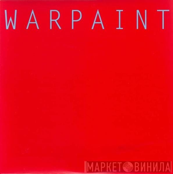 Warpaint - Undertow / Warpaint