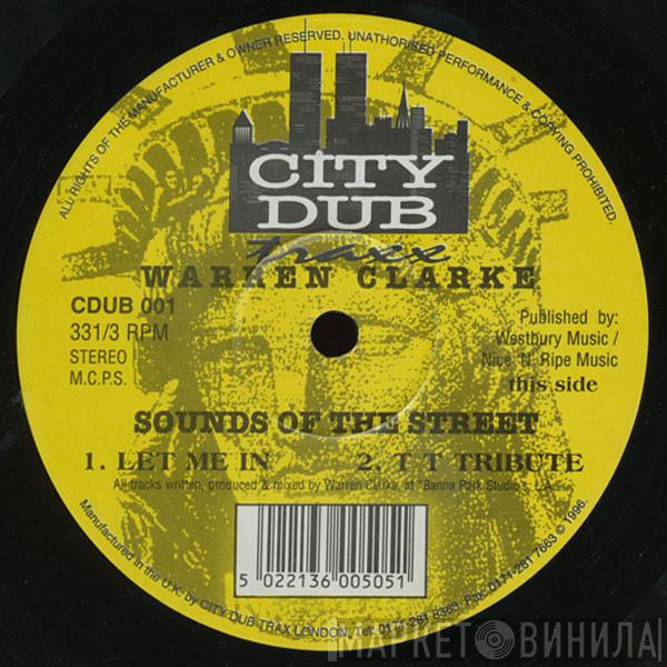 Warren Clarke - Sounds Of The Street