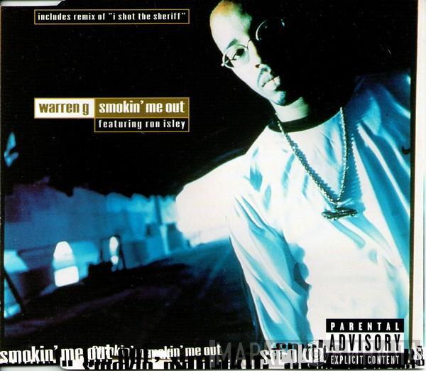 Warren G, Ronald Isley - Smokin' Me Out