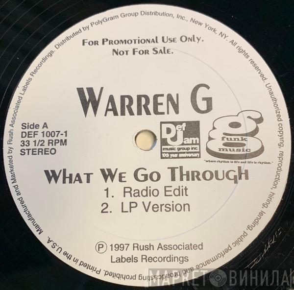 Warren G - What We Go Through