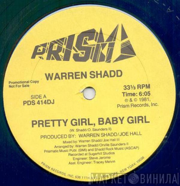  Warren Shadd  - Pretty Girl, Baby Girl