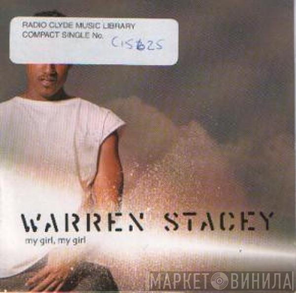  Warren Stacey  - My Girl, My Girl