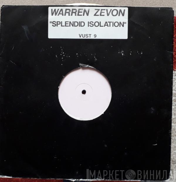 Warren Zevon - Splendid Isolation