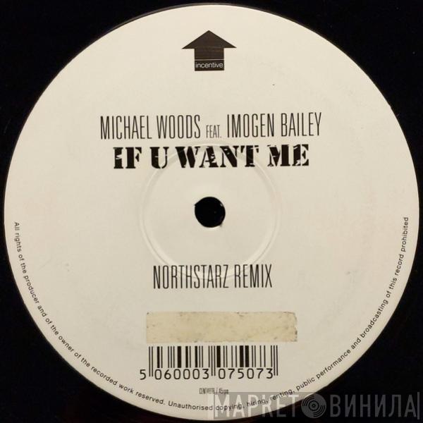 Warrior, Imogen Bailey - If U Want Me (Northstarz Remix)