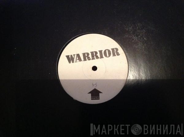  Warrior  - Warrior