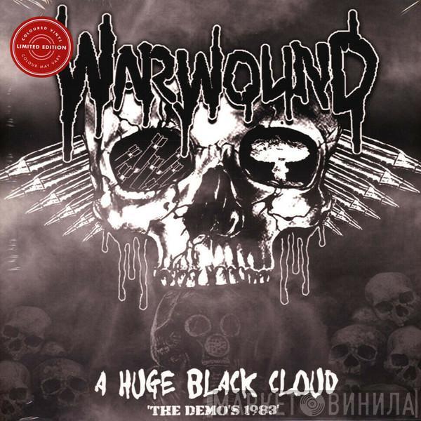 Warwound - A Huge Black Cloud (The Demos 1983)
