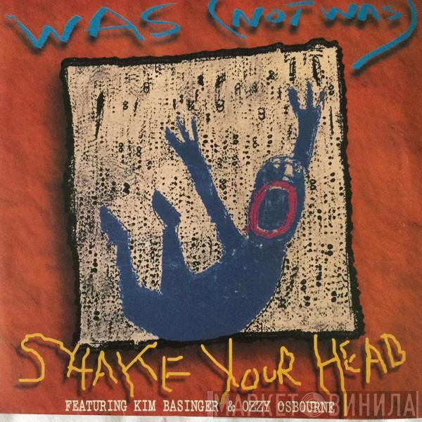  Was (Not Was)  - Shake Your Head