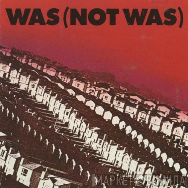  Was (Not Was)  - Was (Not Was)