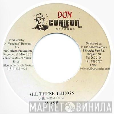 Wasp - All These Things