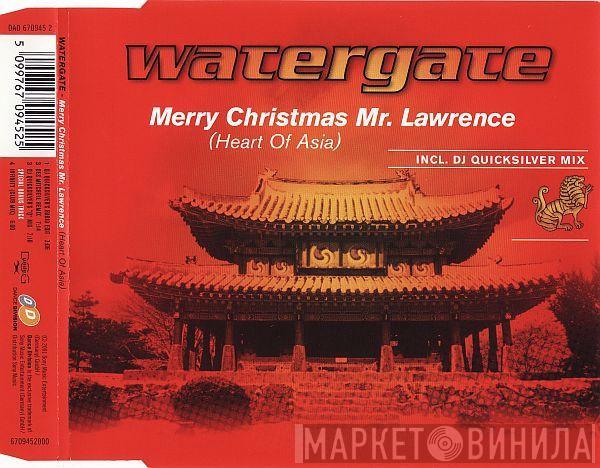  Watergate  - Merry Christmas Mr. Lawrence (Heart Of Asia)