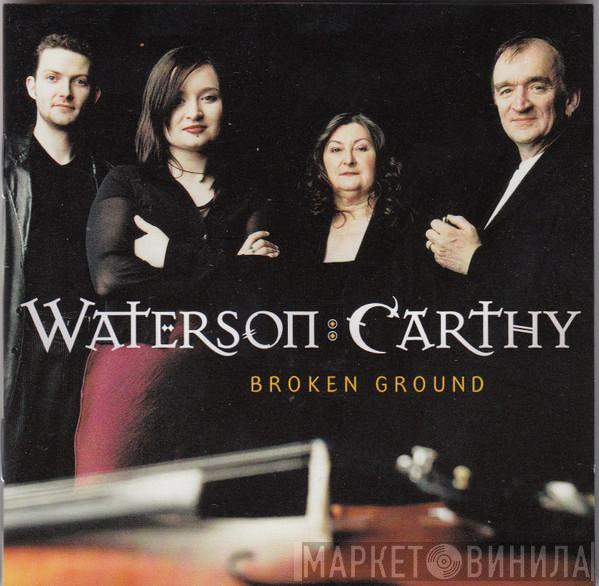 Waterson:Carthy - Broken Ground