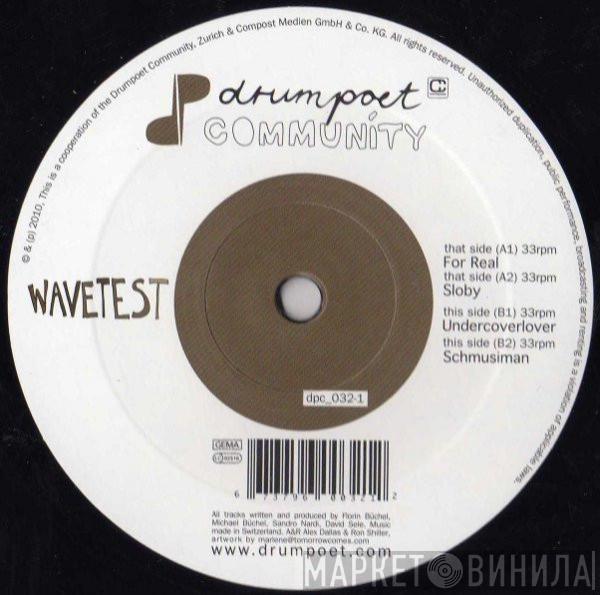 Wavetest - For Real