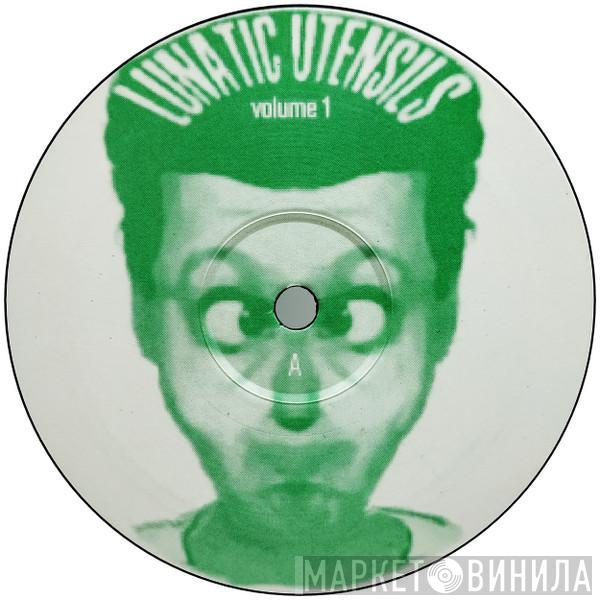 Wax Equestrian - Lunatic Utensils (Volume 1)